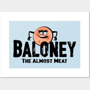 Baloney Posters and Art